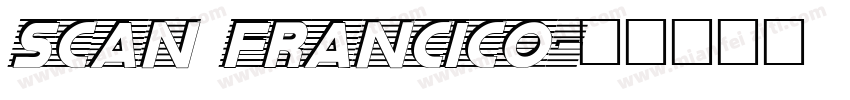scan francico字体转换